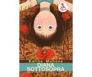 Diana sottosopra [Hardcover] [Nov 14, 2019] Muhova, Kalina