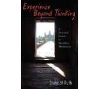 Diana St.Ruth St Ruth, Diana Experience Beyond Thinking (Tascabile)