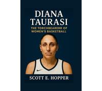DIANA TAURASI: The Torchbearer of Women’s Basketball