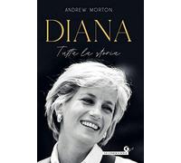 Diana. Tutta la storia