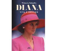 Diana. Vita e destino. Con e-book