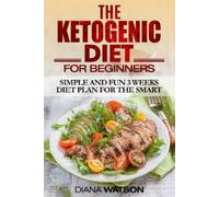 Diana Watson Ketogenic Diet (Tascabile)