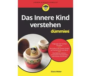 Diana Weber Das Innere Kind verstehen für Dummies (Tascabile) Für Dummies