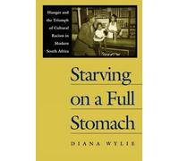 Diana Wylie Starving on a Full Stomach (Tascabile)