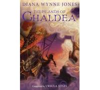 Diana Wynne Jones Ursula Jones The Islands of Chaldea (Tascabile)