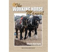 Diana Zeuner The Working Horse Manual (Tascabile)