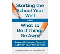 Diane Adreon Starting the School Year Well...and What to Do If Thing (Tascabile)