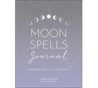 Diane Ahlquist Moon Spells Journal (Tascabile)