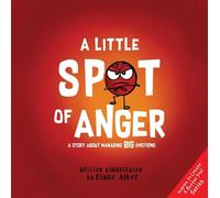 Diane Alber A Little Spot of Anger (Copertina rigida)