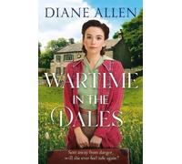 Diane Allen Wartime in the Dales (Copertina rigida)
