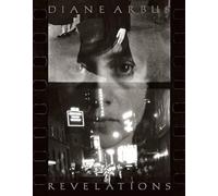 Diane Arbus Revelations: Revelations