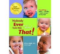 Diane Bahr Nobody Ever Told Me (or My Mother) That (Tascabile)