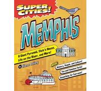 Diane Bailey Super Cities Memphis (Tascabile) Super Cities