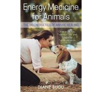 Diane Budd Energy Medicine for Animals (Tascabile)