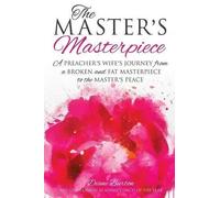 Diane Burton The Master's Masterpiece Guide (Tascabile)