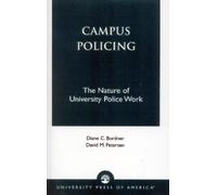 Diane C. Bordner David M. Peterson Campus Policing (Tascabile)