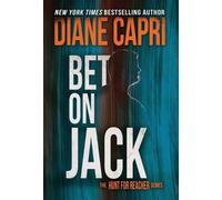 Diane Capri Bet On Jack (Copertina rigida) Hunt for Jack Reacher