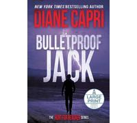 Diane Capri Bulletproof Jack Large Print Edition (Tascabile)