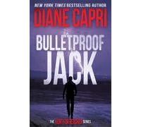 Diane Capri Bulletproof Jack (Tascabile) Hunt for Jack Reacher