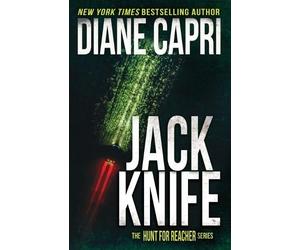 Diane Capri Jack Knife (Tascabile) Hunt for Jack Reacher