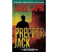 Diane Capri Prepper Jack (Tascabile) Hunt for Jack Reacher