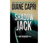 Diane Capri Shadow Jack (Tascabile) Hunt for Jack Reacher