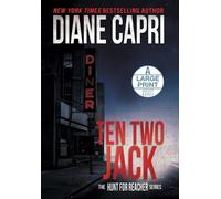 Diane Capri Ten Two Jack Large Print Hardcover Edition: The H (Copertina rigida)