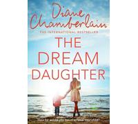 Diane Chamberlain The Dream Daughter (Tascabile)