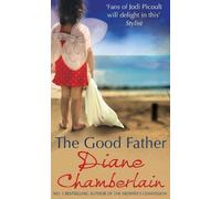 Diane Chamberlain The Good Father (Tascabile) MIRA
