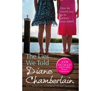 Diane Chamberlain The Lies We Told (Tascabile) MIRA