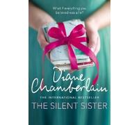 Diane Chamberlain The Silent Sister (Tascabile)