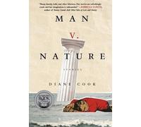 Diane Cook Man V. Nature (Tascabile)