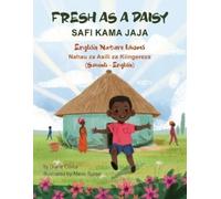 Fresh as a Daisy - English Nature Idioms (Swahili-English): SAFI KAMA JAJA