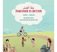 Diane Costa Together Is Better (Arabic-English) (Tascabile)
