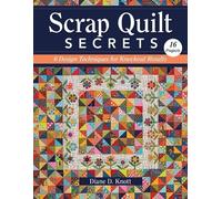 Diane D Knott Scrap Quilt Secrets (Tascabile)