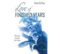 Diane de Pisa Love of Finished Years (Tascabile)