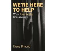 Diane Dimond We're Here to Help (Copertina rigida)
