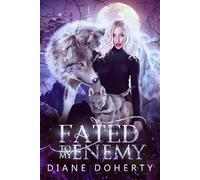 Diane Doherty Fated to my Enemy (Tascabile) Fated