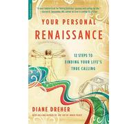 Diane Dreher Your Personal Renaissance (Tascabile)
