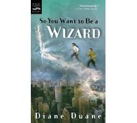 Diane Duane So You Want to be a Wizard (Tascabile)