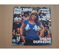 Diane Dufresne - J'me sens ben / Rock pour un gars d'bicyc' - 45 tours - 7"