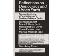 Diane E. Davis Reflections on Democracy and Urban Form (Tascabile)