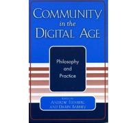 Diane Elizabeth Johnson Community in the Digital Age (Tascabile)