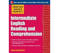 Diane Engelhard – Practice Makes Perfect: Intermediate English Reading and Comprehension – Tascabile