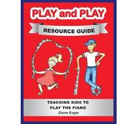 Diane Engle Play and Play Resource Guide (Tascabile)