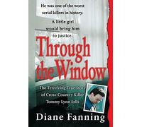 Diane Fanning Through the Window (Tascabile)