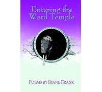 Diane Frank Entering the Word Temple (Tascabile)