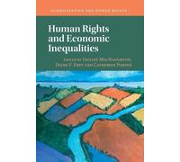 Diane Frey Human Rights and Economic Inequalities (Tascabile)