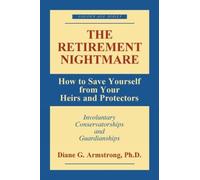 Diane G. Armstrong The Retirement Nightmare (Tascabile) Golden Age