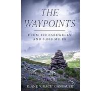 Diane Gansauer The Waypoints (Tascabile)